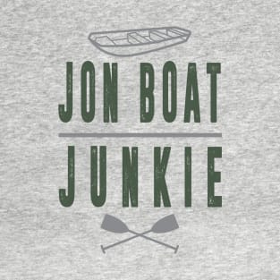 Jon Boat Junkie - Small Lake Pond River Boating T-Shirt